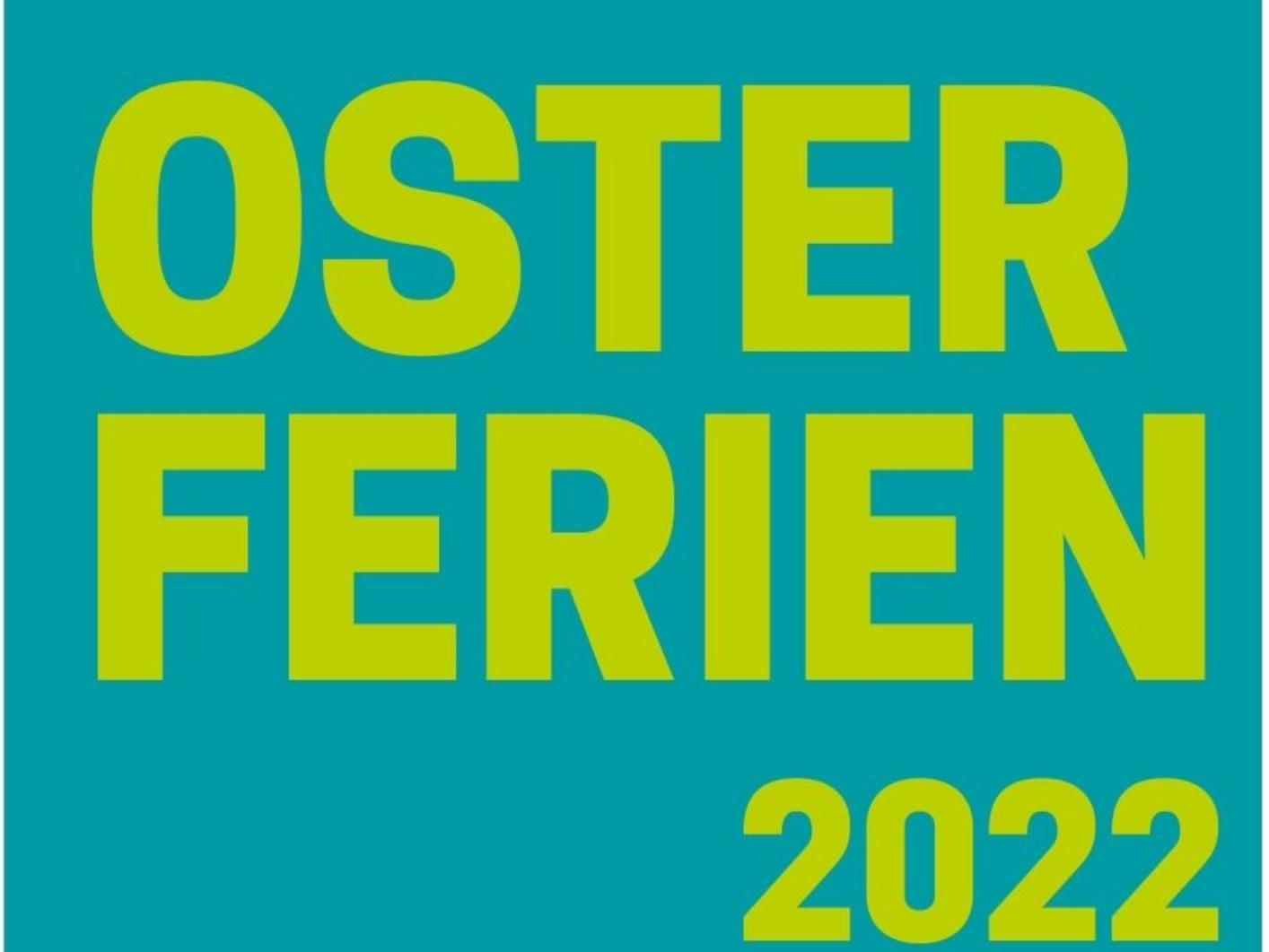 Osterferien2022